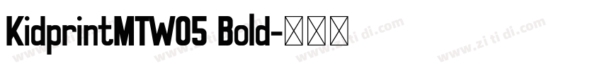 KidprintMTW05 Bold字体转换